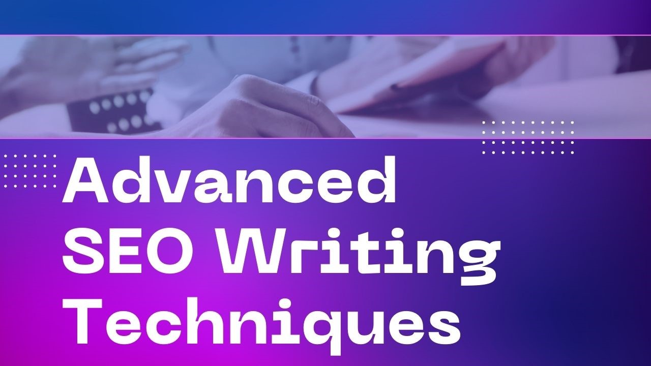 advancedseowritingtechniques Hyper Content Blog Advanced Seo Writing Techniques Image